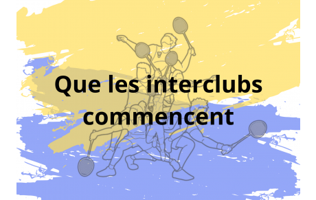 Les interclubs commencent !